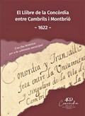 El Llibre de la Concrdia entre Cambrils i Montbri -1622-. Una fita histrica per a la sobirania municipal