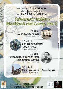 Itineraris tallers Montbri del Camop Km. 0 juliol